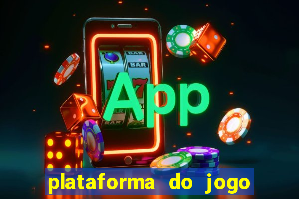 plataforma do jogo do tigrinho chinesa